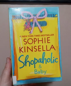 Shopaholic and Baby (ex library)