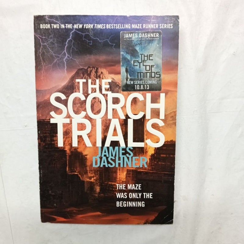 The Scorch Trials (Maze Runner, Book Two)