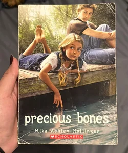 Precious Bones