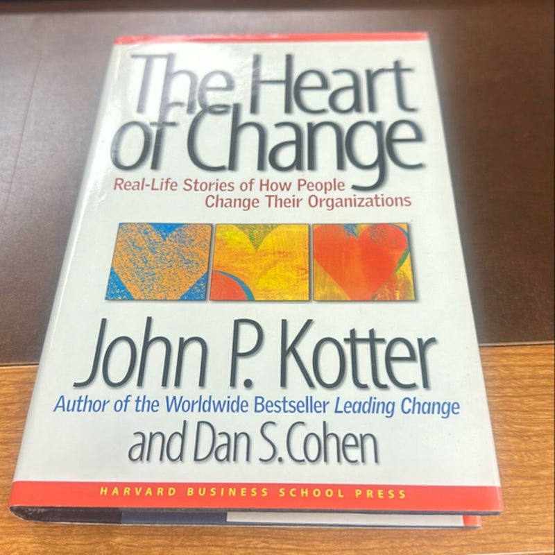 The Heart of Change