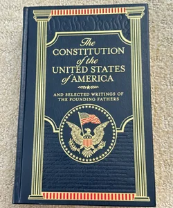The Constitution of the United States of America (Barnes and Noble Collectible Classics: Omnibus Edition)
