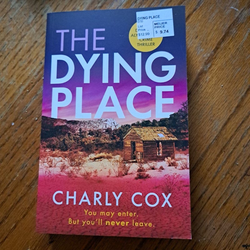 The Dying Place