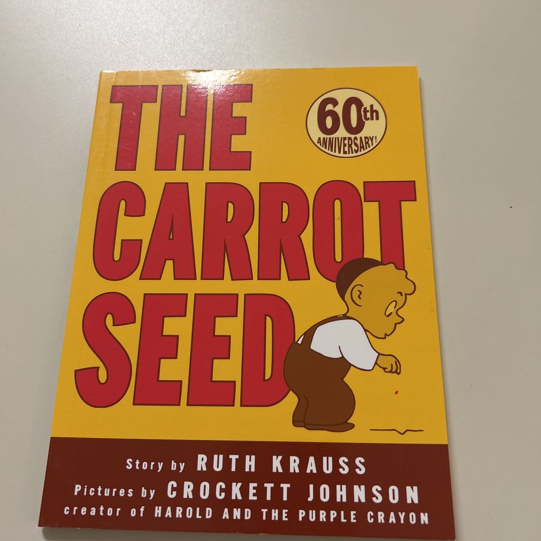 The Carrot Seed: 75th Anniversary