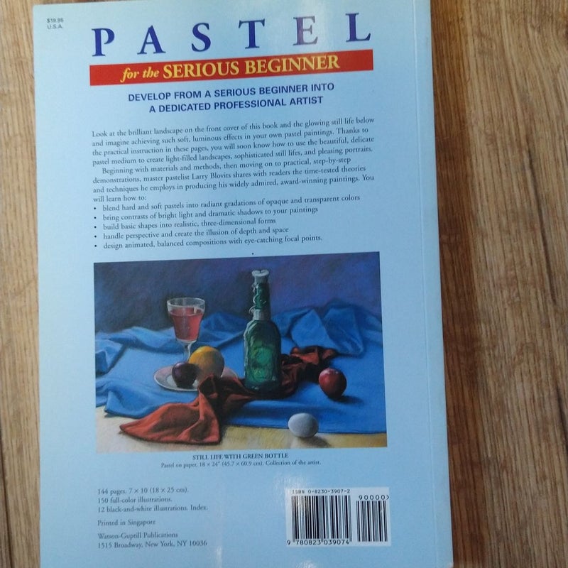 Pastel for the Serious Beginner