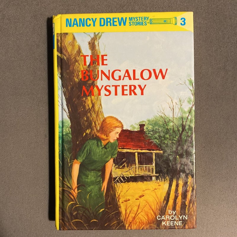 Nancy Drew 03: the Bungalow Mystery