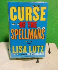 First Simon & Schuster Edition - The Curse of the Spellmans