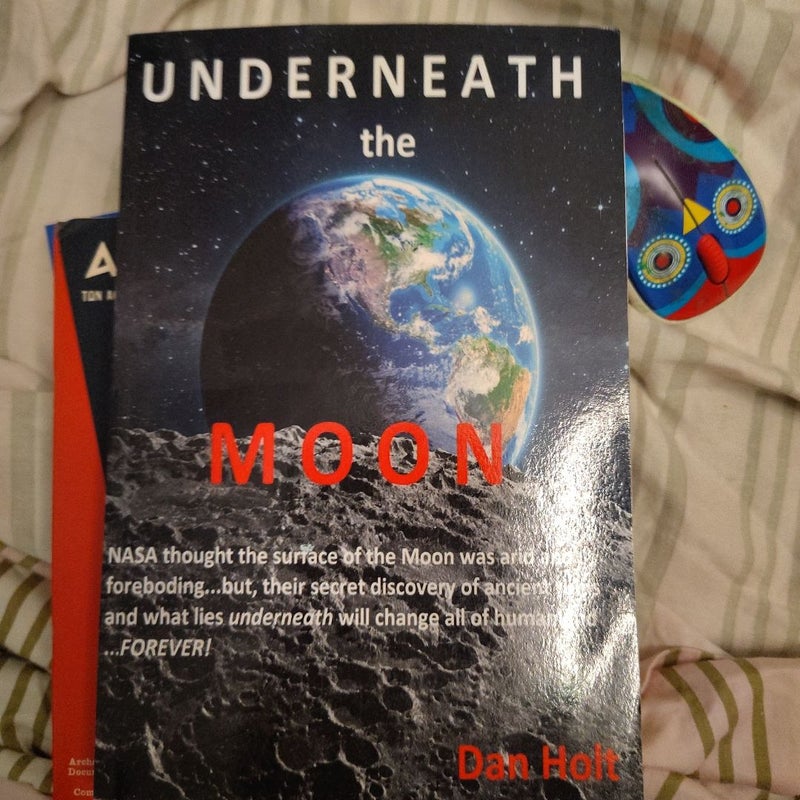 Underneath the Moon