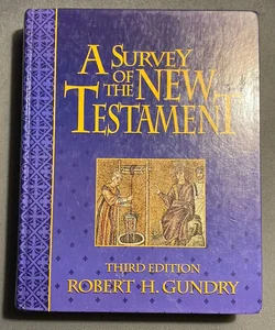 A Survey of the New Testament