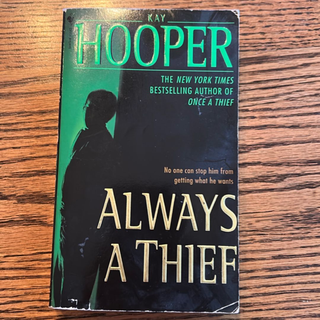 Always a Thief