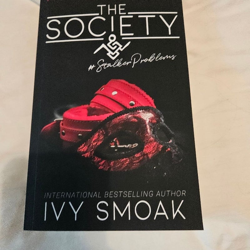 The Society #StalkerProblems signed by Ivy Smoak 