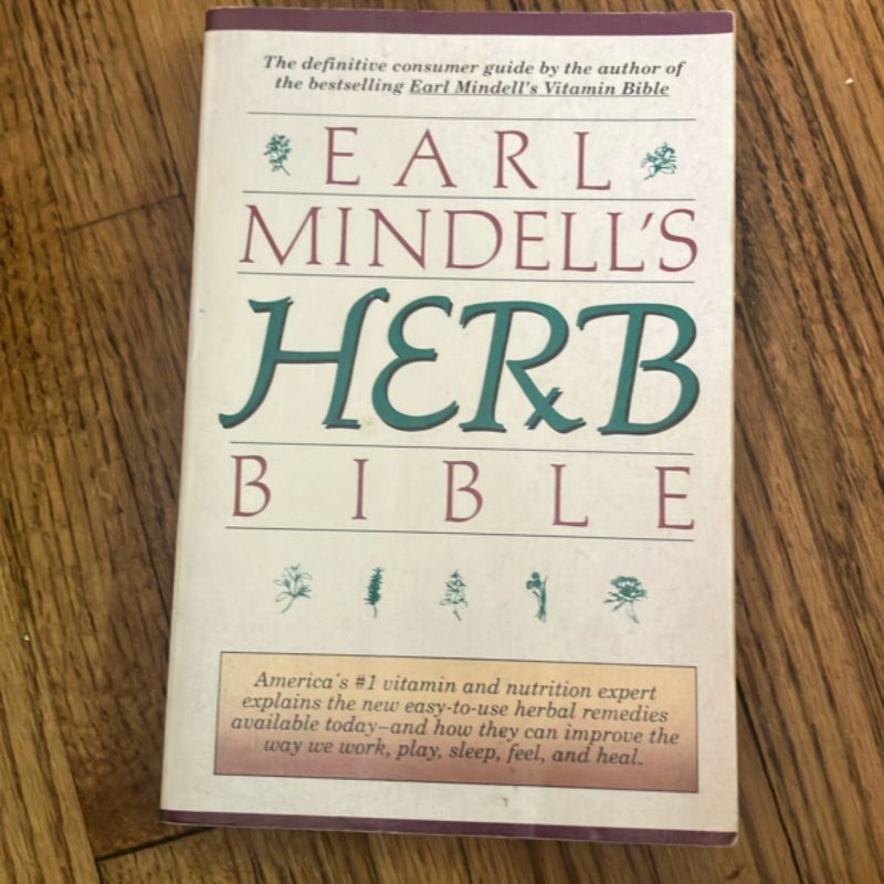 Earl Mindell's Herb Bible