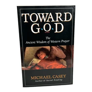 Toward God