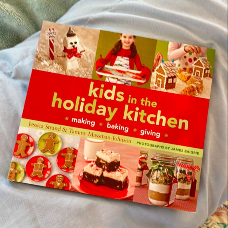 Kids in the Holiday Kitchen