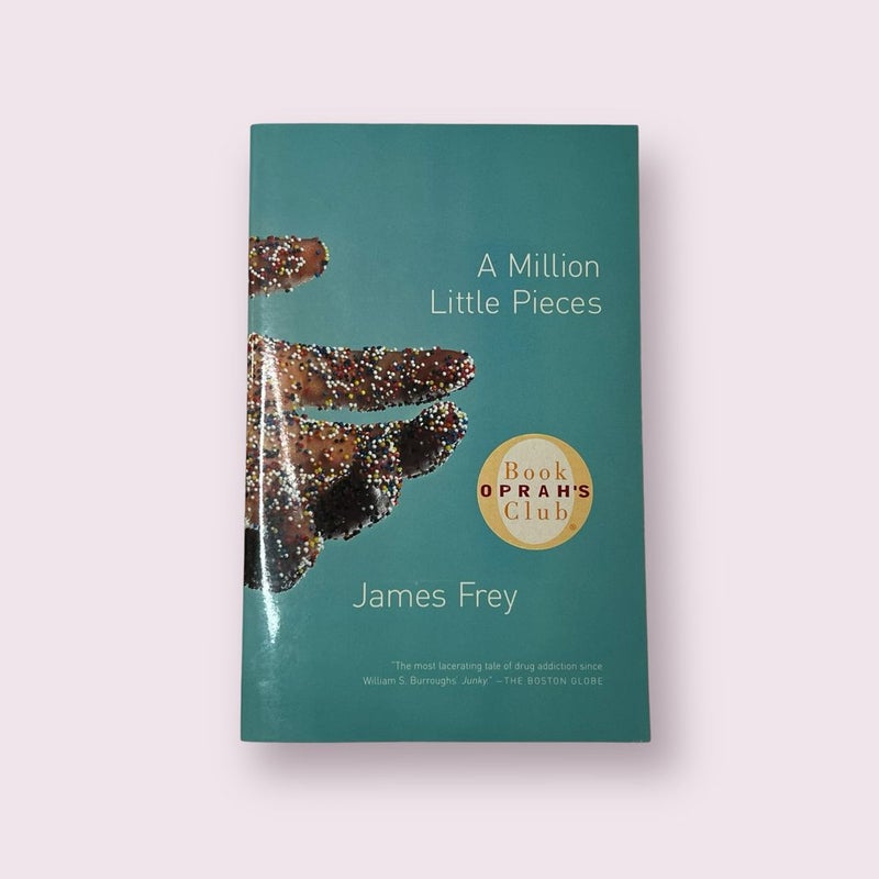 A Million Little Pieces