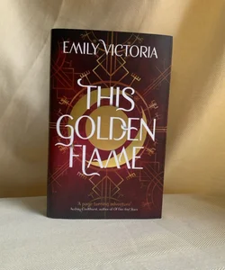 This Golden Flame *Signed Fairyloot Edition*