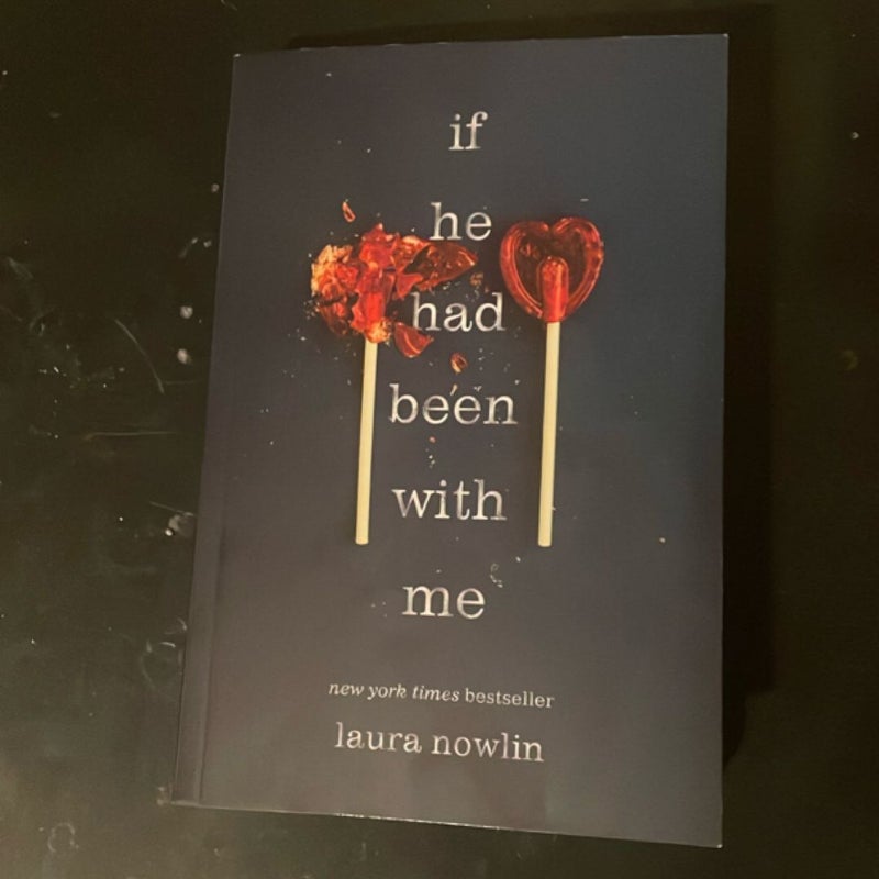 If He Had Been with Me