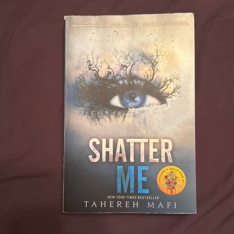 Shatter Me