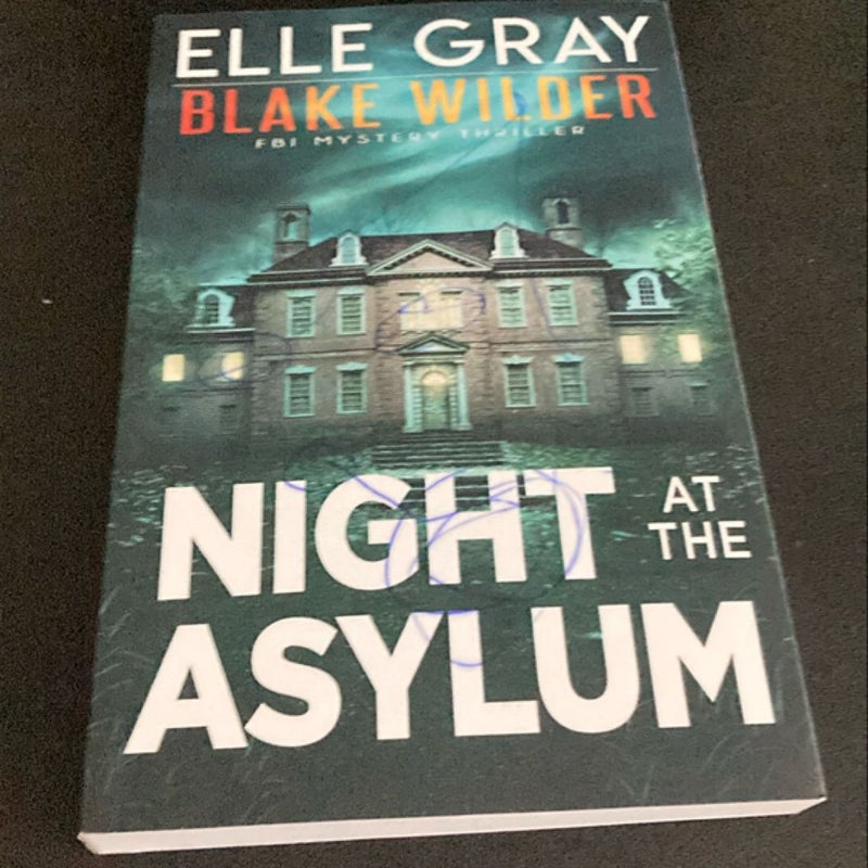 Night at the Asylum 