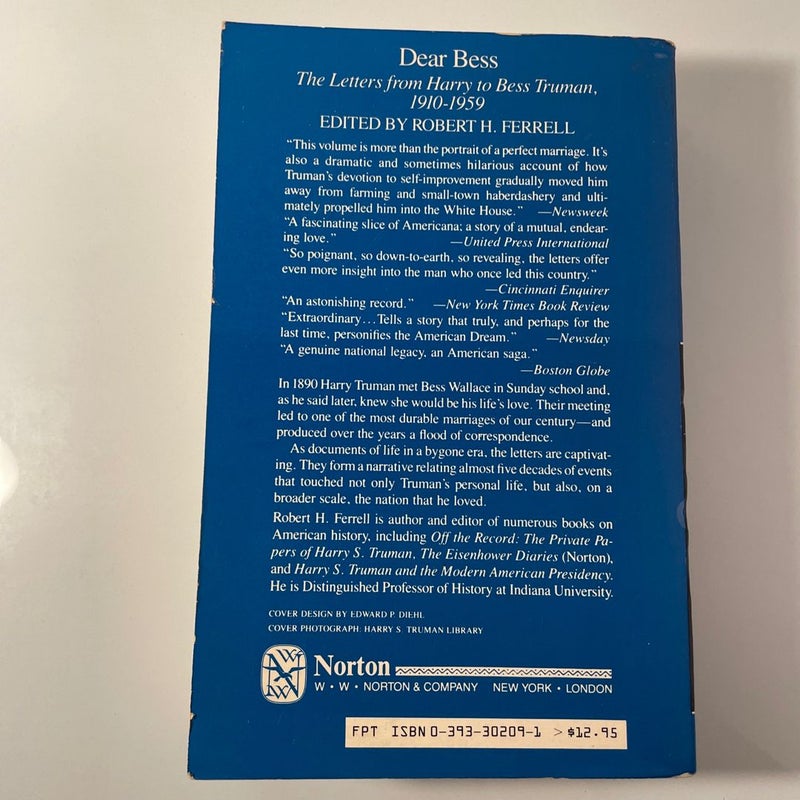 Dear Bess: The Letters from Harry to Bess Truman (First Edition Paperback, Good)