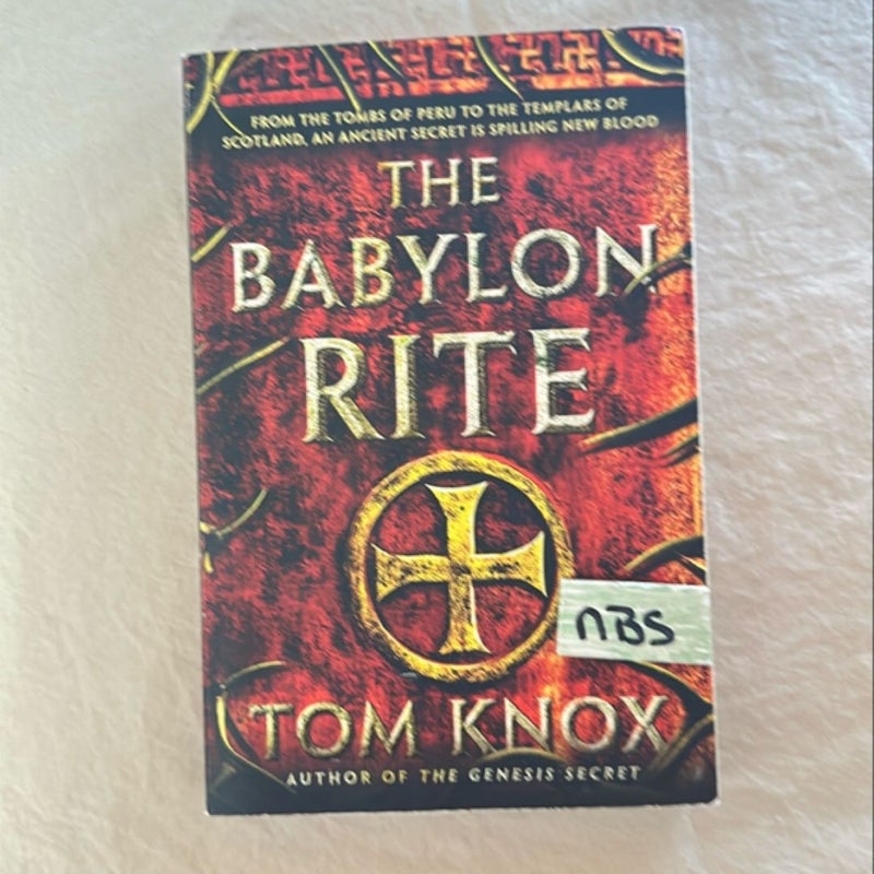 The Babylon Rite