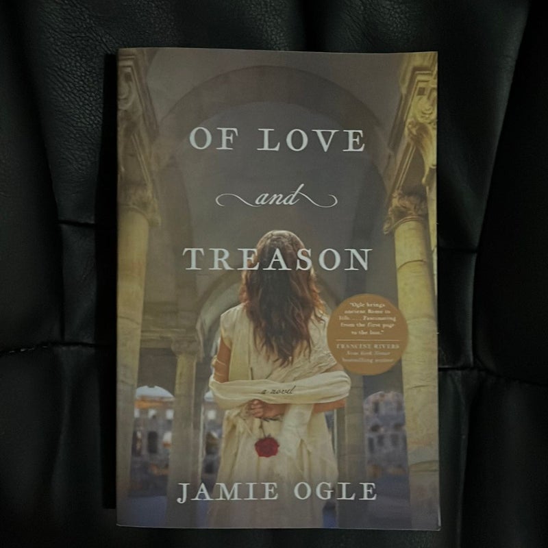 Of Love and Treason