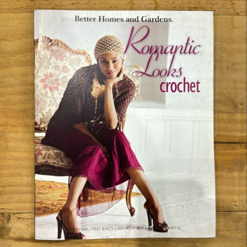 Better Homes and Gardens Romantic Looks Crochet