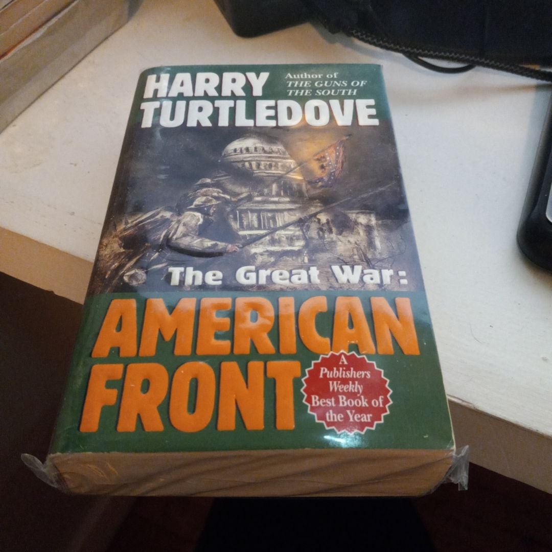 American Front (the Great War, Book One)