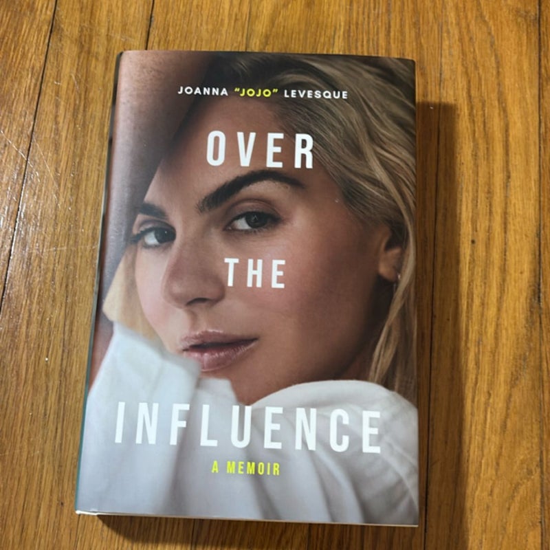 Over the Influence