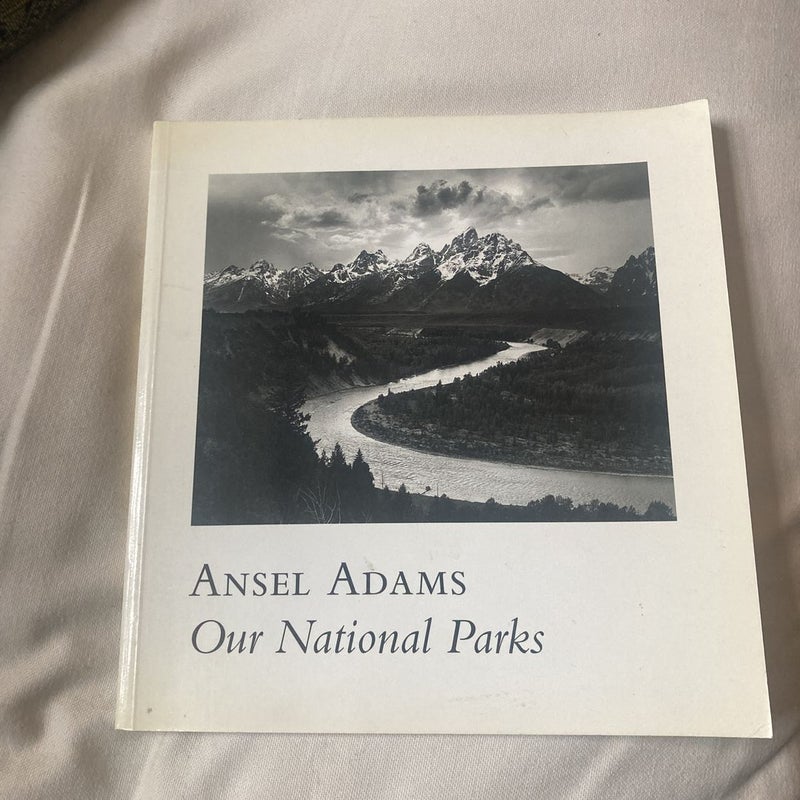 Ansel Adams: Our National Parks