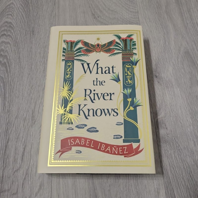 What the River Knows 