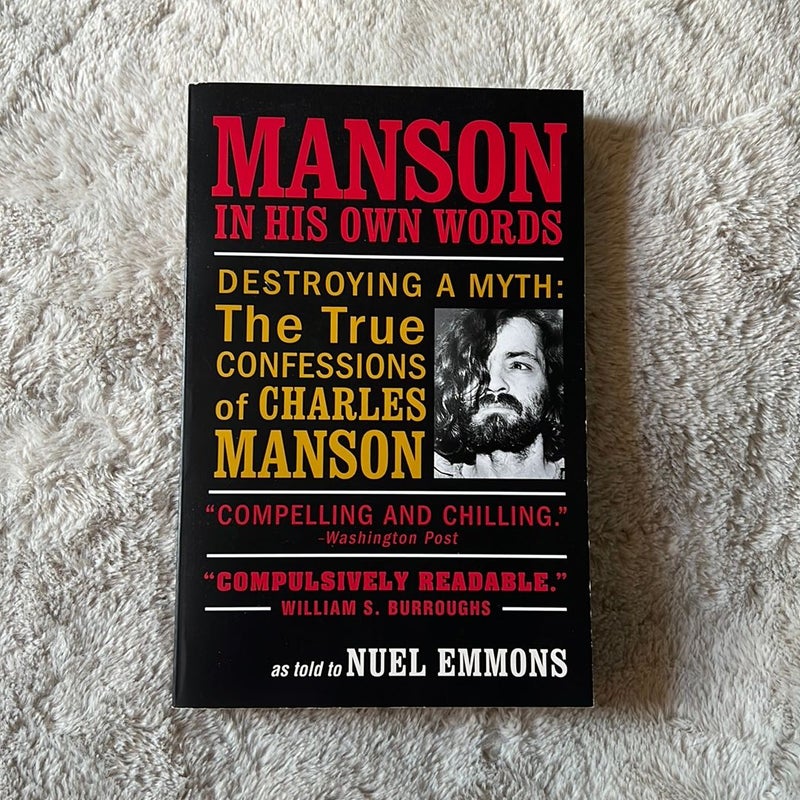 Manson in His Own Words