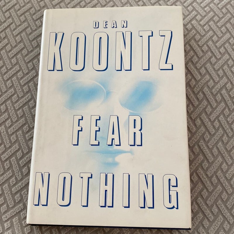 Fear Nothing—Signed 
