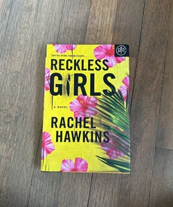 Reckless Girls