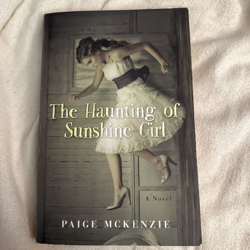 The haunting of sunshine girl