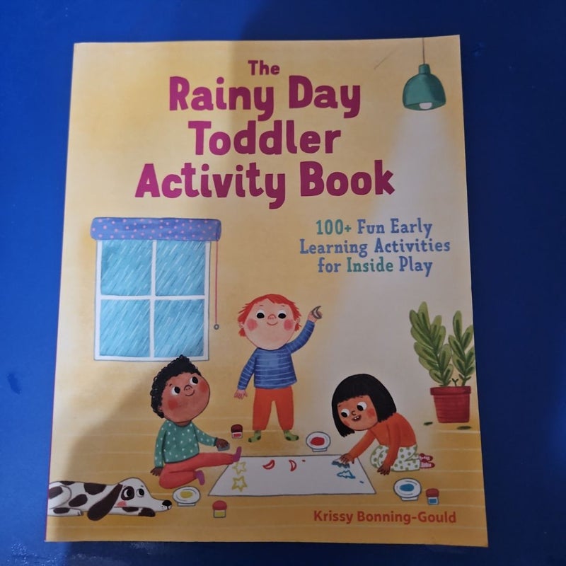 The Rainy Day Toddler Activity Book