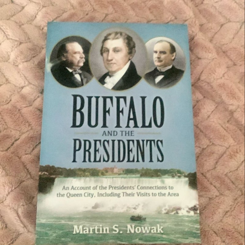 Buffalo and the Presidents