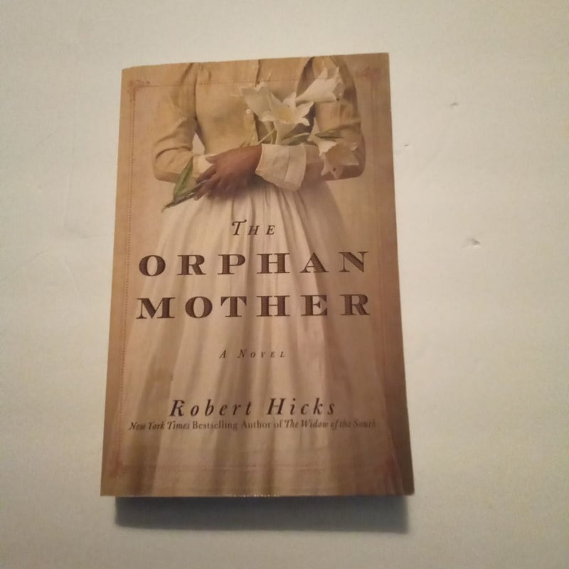 The Orphan Mother
