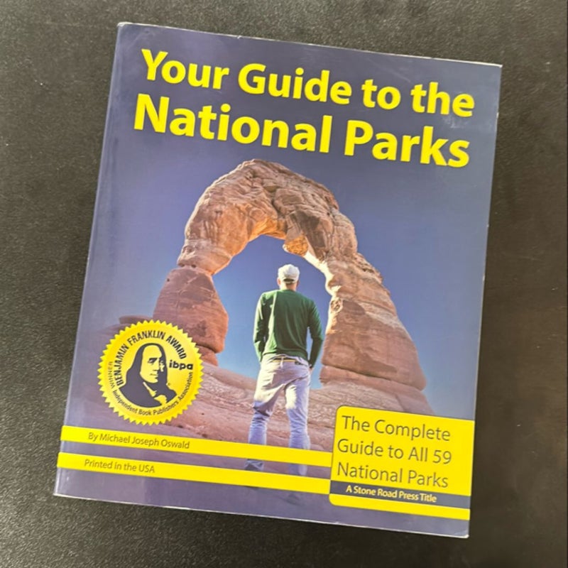 Your Guide to the National Parks