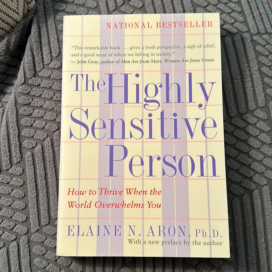 The Highly Sensitive Person