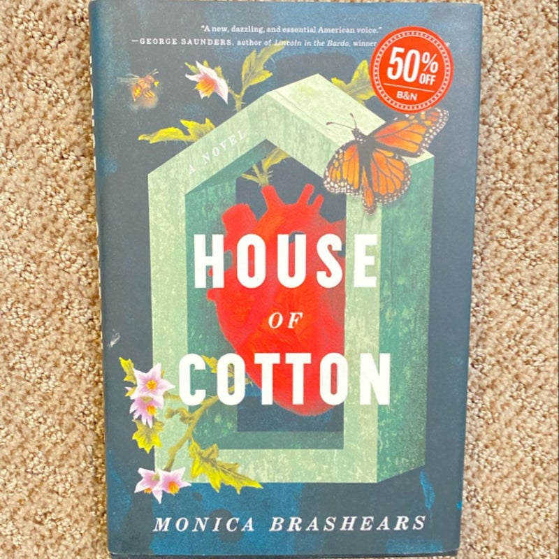 House of Cotton by Monica Brashears