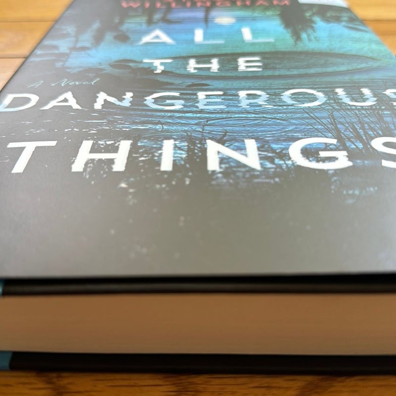 All the Dangerous Things