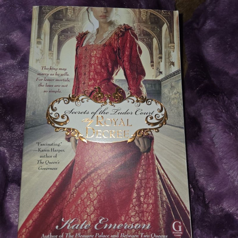 Secrets of the Tudor Court: by Royal Decree