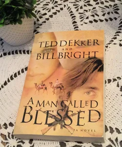 A Man Called Blessed (Book 2 of 2)