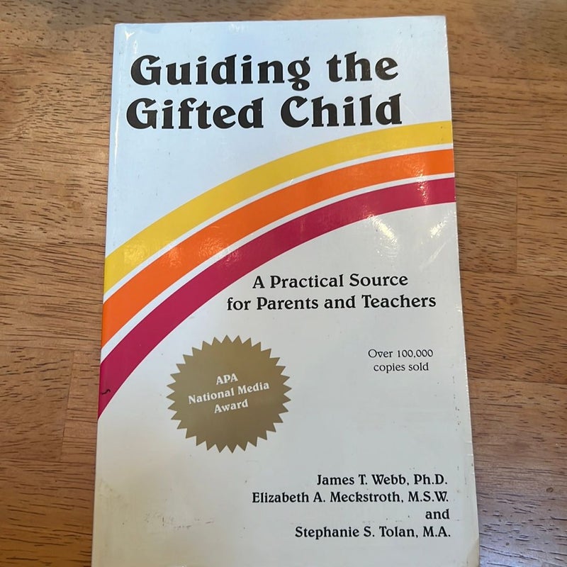 Guiding the Gifted Child