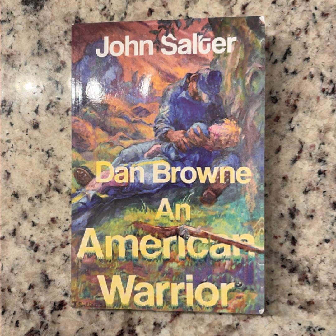 Dan Browne - an American Warrior