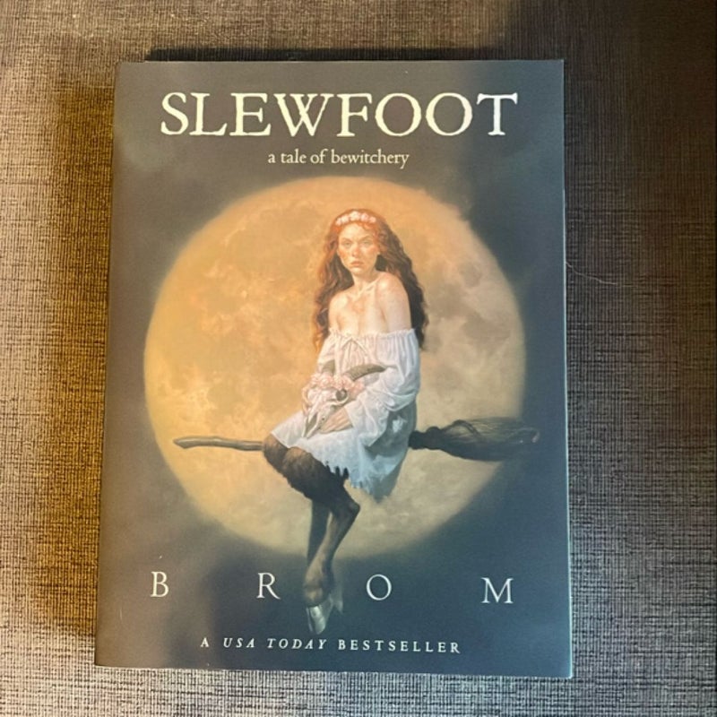 Slewfoot