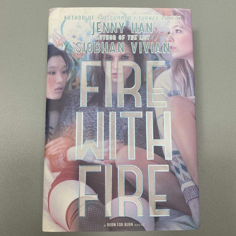 Fire with Fire