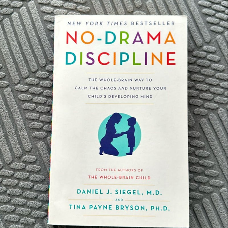 No-Drama Discipline