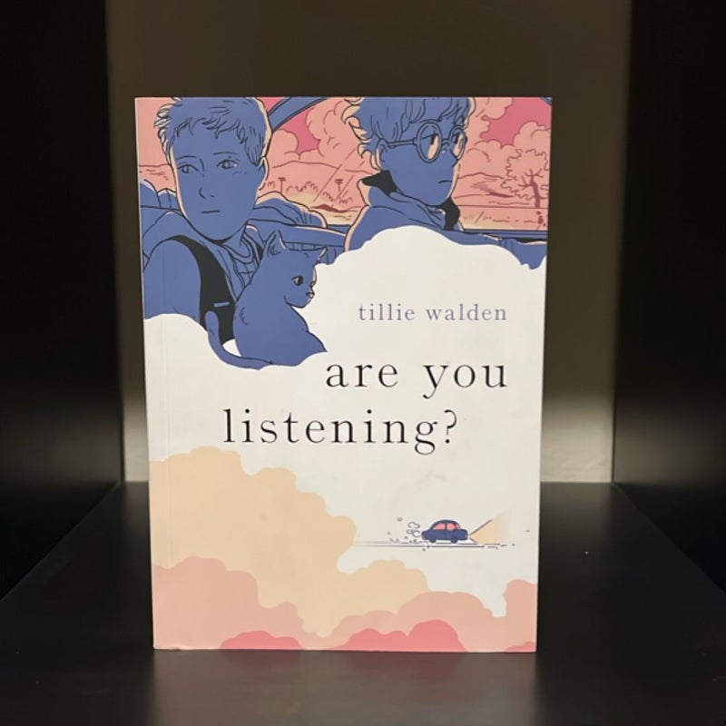 Are You Listening?