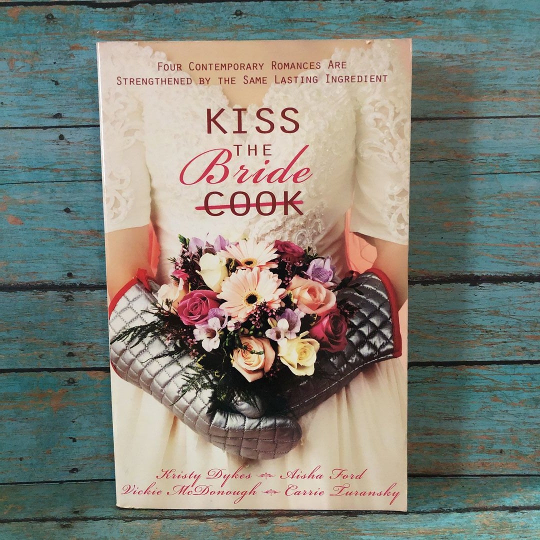 Kiss the Bride